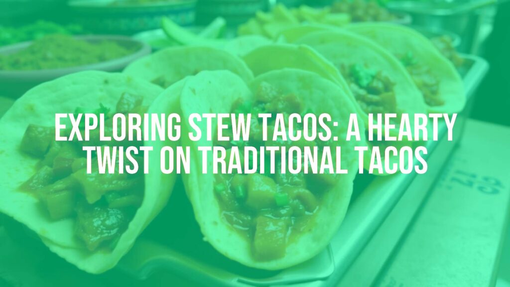 Hearty stew tacos with rich fillings, warm tortillas, traditional Mexican market setting, vibrant colors, realistic.